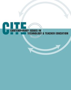Contemporary Issues in Technology and Teacher Education
